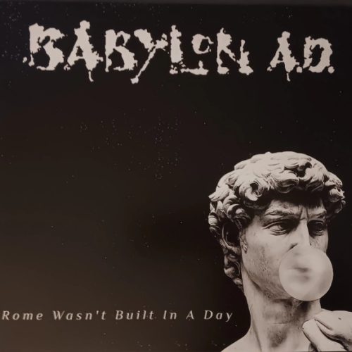 Babylon A.D. – Rome Wasn’t Built in a Day (splatter vinyl record)