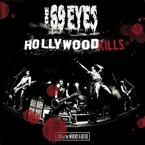The 69 Eyes – Hollywood Kills: Live At The Whisky A Go Go | Vinyl LP